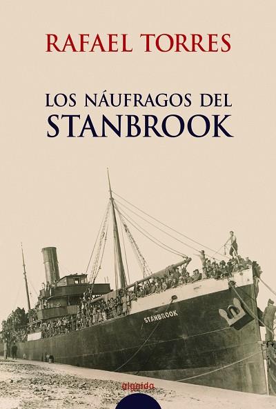 NAUFRAGOS DEL STANBROOK, LOS | 9788484338741 | TORRES, RAFAEL | Llibreria Drac - Llibreria d'Olot | Comprar llibres en català i castellà online