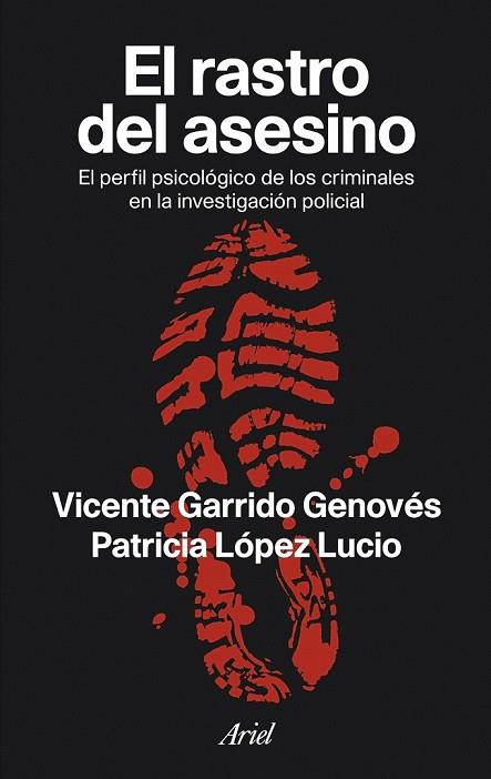 RASTRO DEL ASESINO, EL | 9788434469402 | GARRIDO, VICENTE; LOPEZ, PATRICIA | Llibreria Drac - Librería de Olot | Comprar libros en catalán y castellano online