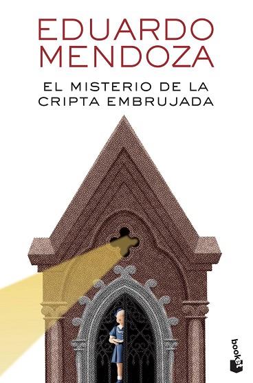 MISTERIO DE LA CRIPTA EMBRUJADA, EL | 9788432239991 | MENDOZA, EDUARDO | Llibreria Drac - Librería de Olot | Comprar libros en catalán y castellano online