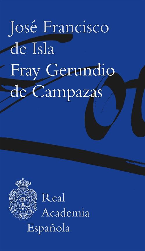 FRAY GERUNDIO DE CAMPAZAS | 9788467071207 | DE ISLA, JOSÉ FRANCISCO | Llibreria Drac - Llibreria d'Olot | Comprar llibres en català i castellà online