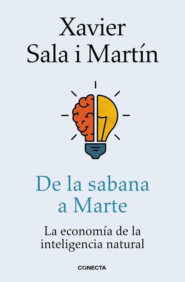 DE LA SABANA A MARTE | 9788416883424 | SALA I MARTÍN, XAVIER | Llibreria Drac - Librería de Olot | Comprar libros en catalán y castellano online