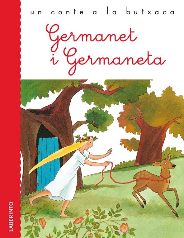 GERMANET I GERMANETA | 9788484837114 | GRIMM, JACOB Y WILHELM | Llibreria Drac - Llibreria d'Olot | Comprar llibres en català i castellà online