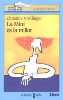 MINI ES LA MILLOR, LA | 9788482860534 | NOSTLINGER, CHRISTINE | Llibreria Drac - Llibreria d'Olot | Comprar llibres en català i castellà online