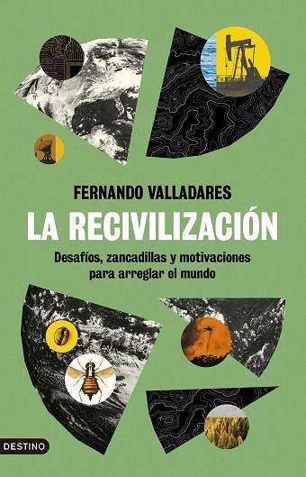 RECIVILIZACIÓN, LA | 9788423363858 | VALLADARES, FERNANDO | Llibreria Drac - Llibreria d'Olot | Comprar llibres en català i castellà online