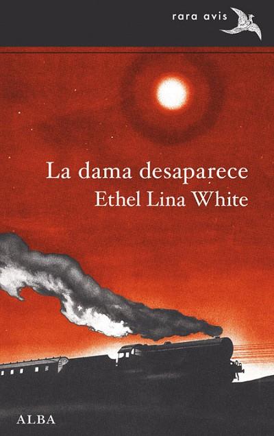 DAMA DESAPARECE, LA | 9788490652794 | WHITE, ETHEL LINA | Llibreria Drac - Librería de Olot | Comprar libros en catalán y castellano online