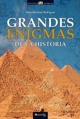 GRANDES ENIGMAS DE LA HISTORIA | 9788499678023 | MARTÍNEZ, TOMÉ | Llibreria Drac - Librería de Olot | Comprar libros en catalán y castellano online