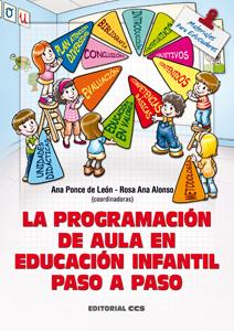 PROGRAMACIÓN DE AULA EN EDUCACIÓN INFANTIL PASO A PASO, LA | 9788498428414 | VARIOS AUTORES | Llibreria Drac - Librería de Olot | Comprar libros en catalán y castellano online