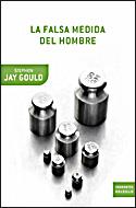 FALSA MEDIDA DEL HOMBRE, LA | 9788484329572 | JAY GOULD, STEPHEN | Llibreria Drac - Librería de Olot | Comprar libros en catalán y castellano online