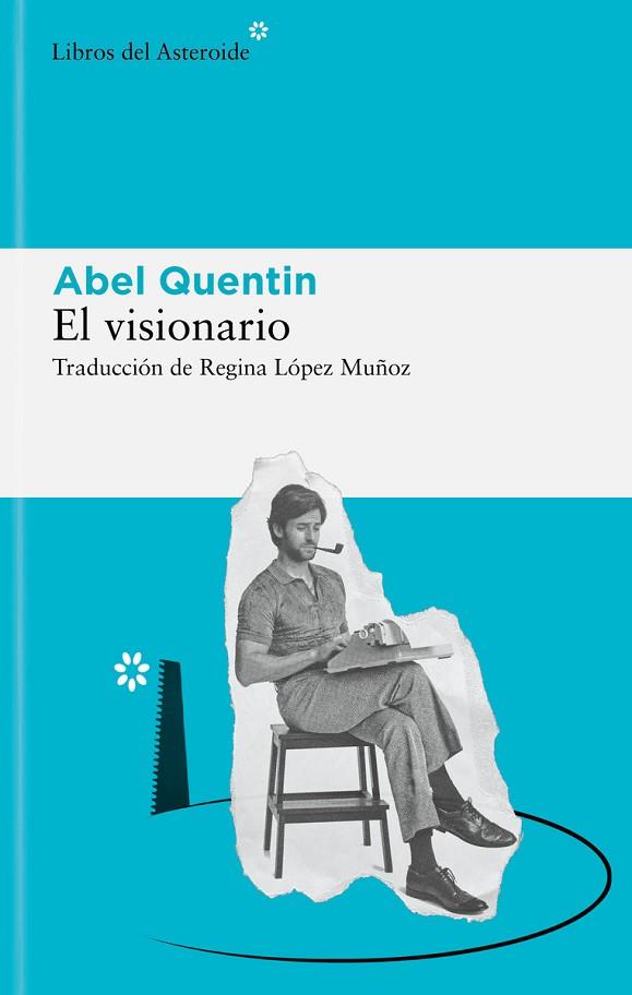 VISIONARIO, EL | 9788419089243 | QUENTIN, ABEL | Llibreria Drac - Llibreria d'Olot | Comprar llibres en català i castellà online