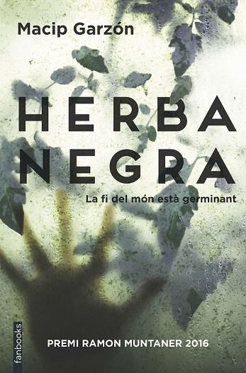 HERBA NEGRA | 9788416716111 | MACIP, SALVADOR ; RUIZ, RICARD | Llibreria Drac - Librería de Olot | Comprar libros en catalán y castellano online