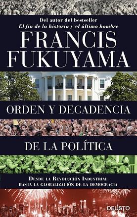 ORDEN Y DECADENCIA DE LA POLÍTICA | 9788423424832 | FUKUYAMA, FRANCIS | Llibreria Drac - Llibreria d'Olot | Comprar llibres en català i castellà online
