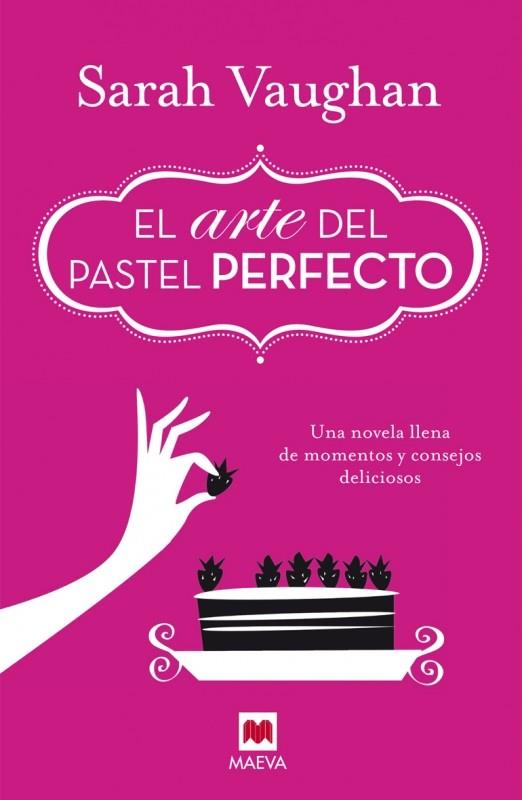 ARTE DEL PASTEL PERFECTO, EL | 9788415893950 | VAUGHAN, SARAH | Llibreria Drac - Librería de Olot | Comprar libros en catalán y castellano online