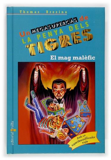 MAG MALEFIC, EL | 9788466110082 | BREZINA, THOMAS | Llibreria Drac - Llibreria d'Olot | Comprar llibres en català i castellà online