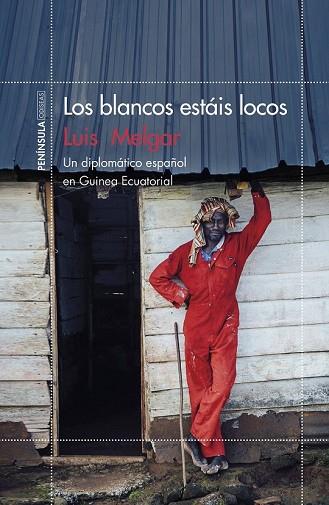 BLANCOS ESTÁIS LOCOS, LOS | 9788499425870 | MELGAR, LUIS | Llibreria Drac - Librería de Olot | Comprar libros en catalán y castellano online