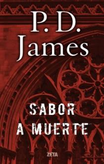 SABOR A MUERTE | 9788498725049 | JAMES, P D | Llibreria Drac - Librería de Olot | Comprar libros en catalán y castellano online