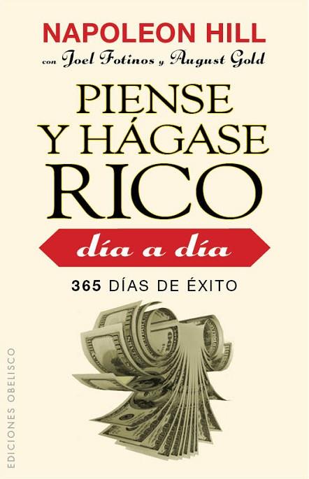 PIENSE Y HÁGASE RICO DÍA A DÍA | 9788415968290 | HILL, NAPOLEON | Llibreria Drac - Llibreria d'Olot | Comprar llibres en català i castellà online
