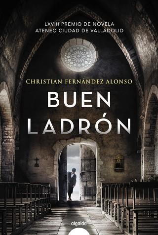 BUEN LADRÓN | 9788491897163 | FERNÁNDEZ, CHRISTIAN | Llibreria Drac - Llibreria d'Olot | Comprar llibres en català i castellà online