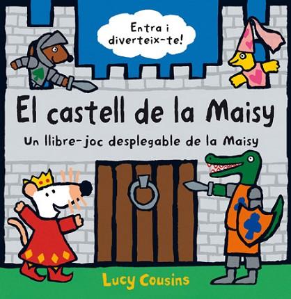CASTELL DE LA MAISY, EL | 9788484882701 | COUSINS, LUCY | Llibreria Drac - Librería de Olot | Comprar libros en catalán y castellano online