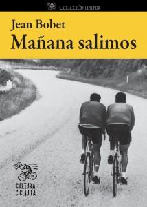 MAÑANA SALIMOS | 9788493994808 | BOBET, JEAN | Llibreria Drac - Llibreria d'Olot | Comprar llibres en català i castellà online