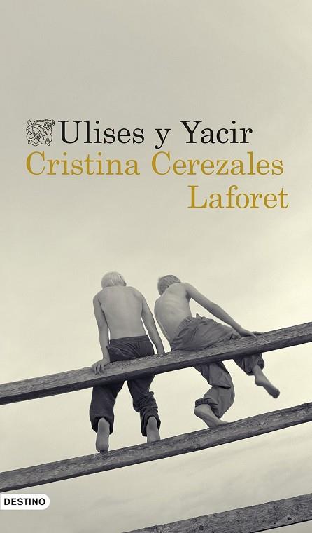 ULISES Y YACIR | 9788423351046 | CEREZALES, CRISTINA | Llibreria Drac - Librería de Olot | Comprar libros en catalán y castellano online