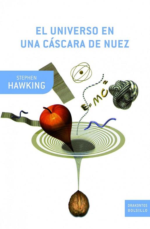 UNIVERSO EN UNA CASCARA DE NUEZ, EL | 9788498921878 | HAWKING, STEPHEN | Llibreria Drac - Librería de Olot | Comprar libros en catalán y castellano online