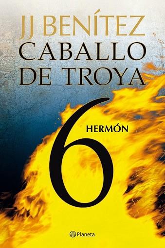 CABALLO DE TROYA 6. HERMON | 9788408108092 | BENITEZ, JJ | Llibreria Drac - Librería de Olot | Comprar libros en catalán y castellano online