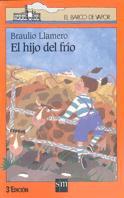 HIJO DEL FRIO, EL | 9788434846852 | LLAMERO, BRAULIO | Llibreria Drac - Llibreria d'Olot | Comprar llibres en català i castellà online