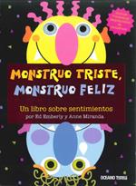 MONSTRUO TRISTE MONSTRUO FELIZ | 9786074001556 | EMBERLEY, ED | Llibreria Drac - Librería de Olot | Comprar libros en catalán y castellano online