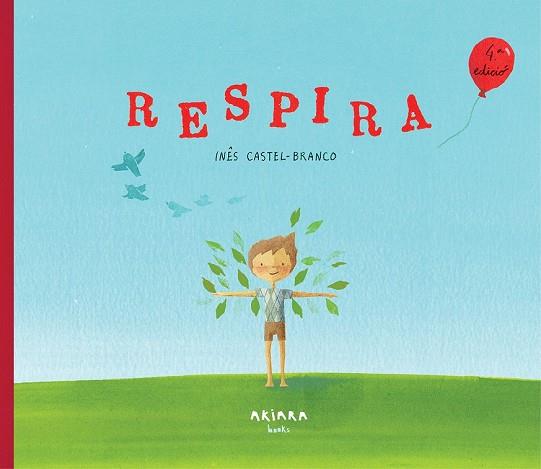 RESPIRA | 9788417440121 | CASTEL-BRANCO, INÉS | Llibreria Drac - Librería de Olot | Comprar libros en catalán y castellano online