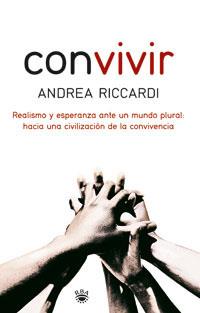 CONVIVIR | 9788478719549 | RICCARDI, ANDREA | Llibreria Drac - Librería de Olot | Comprar libros en catalán y castellano online