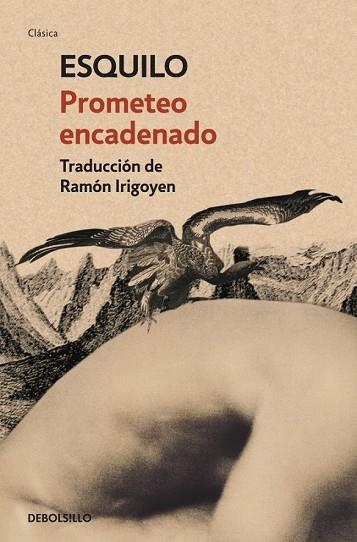PROMETEO ENCADENADO | 9788499080611 | ESQUILO | Llibreria Drac - Librería de Olot | Comprar libros en catalán y castellano online