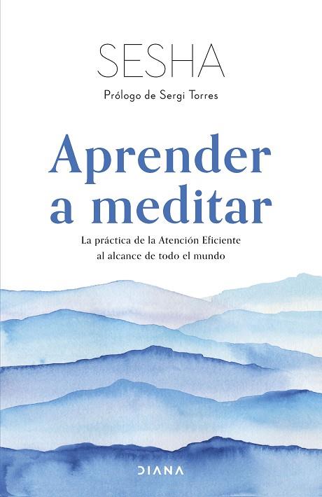 APRENDER A MEDITAR | 9788411190619 | SESHA | Llibreria Drac - Llibreria d'Olot | Comprar llibres en català i castellà online