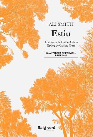 ESTIU | 9788417925680 | SMITH, ALI | Llibreria Drac - Librería de Olot | Comprar libros en catalán y castellano online