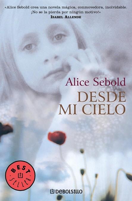 DESDE MI CIELO | 9788497931472 | SEBOLD, ALICE | Llibreria Drac - Librería de Olot | Comprar libros en catalán y castellano online