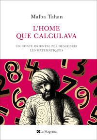 HOME QUE CALCULAVA, L' | 9788482645445 | TAHAN, MALBA | Llibreria Drac - Llibreria d'Olot | Comprar llibres en català i castellà online