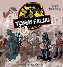 TOMAS FALSAS | 9788416476831 | FONOLLOSA, JOSE | Llibreria Drac - Librería de Olot | Comprar libros en catalán y castellano online