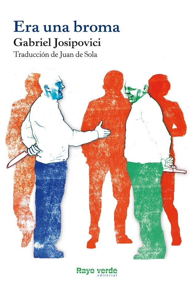 ERA UNA BROMA | 9788415539667 | JOSIPOVICI, GABRIEL | Llibreria Drac - Llibreria d'Olot | Comprar llibres en català i castellà online