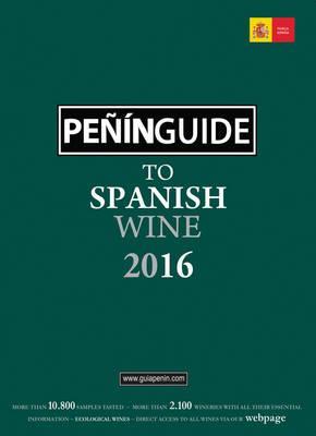 PEÑIN GUIDE TO SPANISH WINE 2016 | 9788495203458 | PIERRE COMUNICACIÓN INTEGRAL, S.L | Llibreria Drac - Librería de Olot | Comprar libros en catalán y castellano online