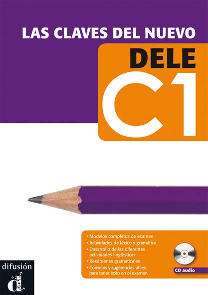 CLAVES DEL NUEVO DELE C1 + CD, LAS | 9788484437253 | AA.VV. | Llibreria Drac - Llibreria d'Olot | Comprar llibres en català i castellà online