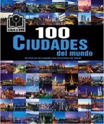 100 CIUDADES DEL MUNDO (LIBRO Y DVD) | 9781781868454 | AAVV | Llibreria Drac - Llibreria d'Olot | Comprar llibres en català i castellà online