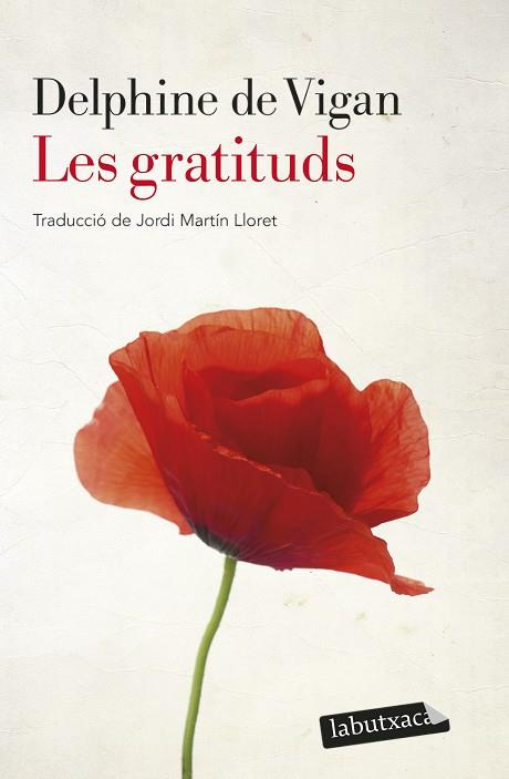 GRATITUDS, LES | 9788418572951 | VIGAN, DELPHINE DE | Llibreria Drac - Librería de Olot | Comprar libros en catalán y castellano online