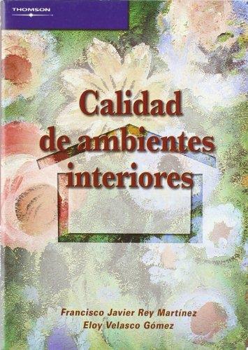 CALIDAD DE AMBIENTES INTERIORES | 9788497325400 | MARTÍNEZ, FRANCISCO JAVIER | Llibreria Drac - Librería de Olot | Comprar libros en catalán y castellano online
