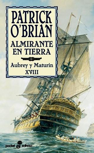 ALMIRANTE EN TIERRA | 9788435018333 | O'BRIAN, PATRICK | Llibreria Drac - Librería de Olot | Comprar libros en catalán y castellano online