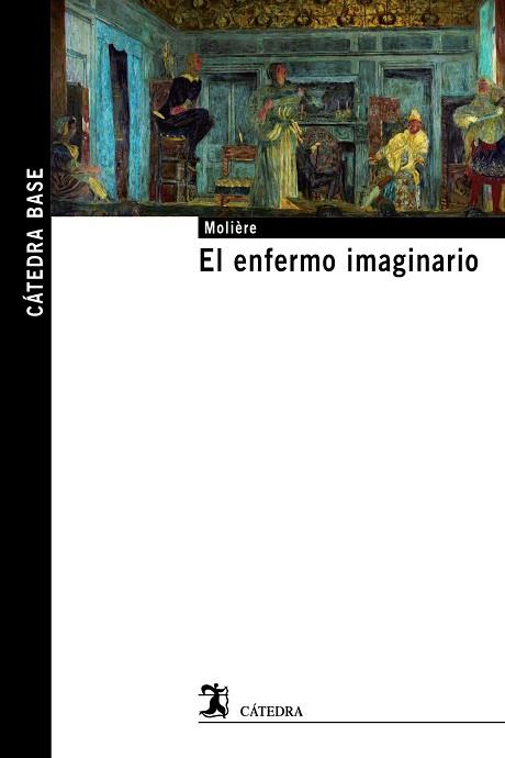 ENFERMO IMAGINARIO, EL | 9788437645667 | MOLIÈRE | Llibreria Drac - Librería de Olot | Comprar libros en catalán y castellano online
