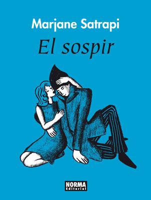 SOSPIR, EL | 9788467905038 | SATRAPI, MARJANE | Llibreria Drac - Librería de Olot | Comprar libros en catalán y castellano online