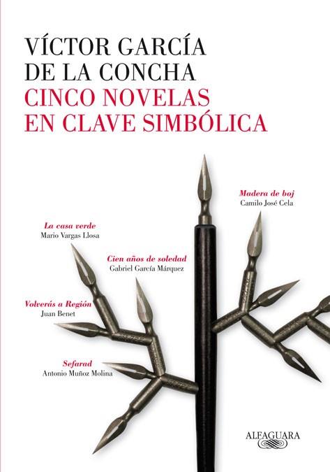 CINCO NOVELAS EN CLAVE SIMBOLICA | 9788420404974 | GARCIA DE LA CONCHA, VICTOR | Llibreria Drac - Librería de Olot | Comprar libros en catalán y castellano online