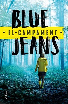 CAMPAMENT, EL | 9788466427579 | BLUE JEANS | Llibreria Drac - Librería de Olot | Comprar libros en catalán y castellano online