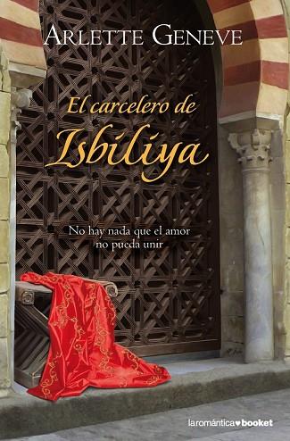CARCELERO DE ISBILIYA, EL | 9788408100492 | GENEVE, ARLETTE | Llibreria Drac - Llibreria d'Olot | Comprar llibres en català i castellà online