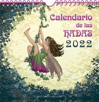 2022 CALENDARIO DE LAS HADAS | 9788491117575 | AA.DD. | Llibreria Drac - Librería de Olot | Comprar libros en catalán y castellano online