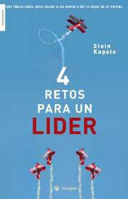 4 RETOS PARA UN LIDER | 9788478715909 | KAPSTO, STEIN | Llibreria Drac - Llibreria d'Olot | Comprar llibres en català i castellà online